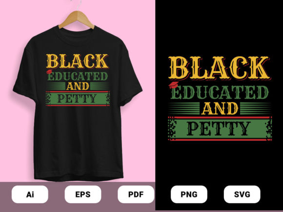 Review: Black Educated T-shirts Design Vector