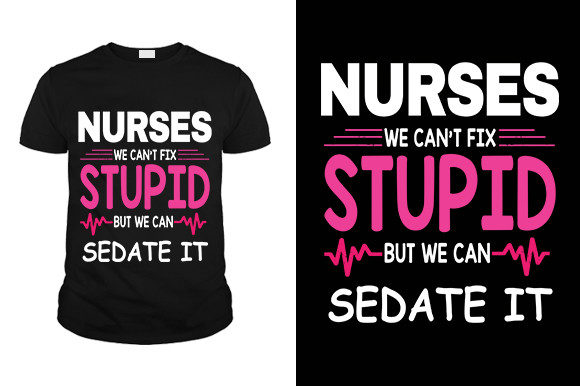 Reviewing the Nurses T-Shirt Design for Embroidery