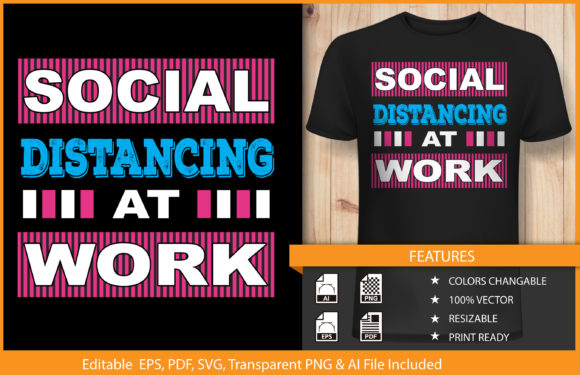 Social Distancing at Work: A T-Shirt Design Review