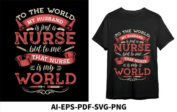 To the World My Husband Nurse but to Me