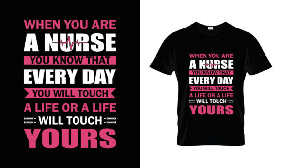 When You Are a Nurse, Every Day Touches Lives