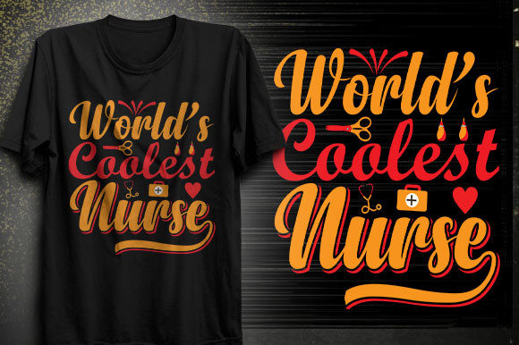 World’s Coolest Nurse T-shirt Design Review
